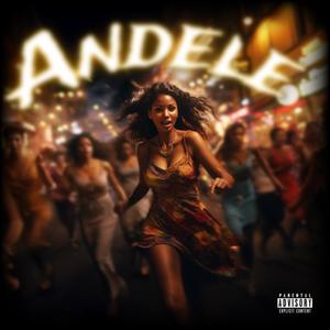 Andele (Explicit)