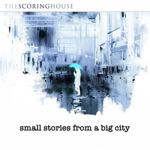 Small Stories from the Big City