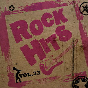 Rock Hits Vol. 32 (The Very Best)