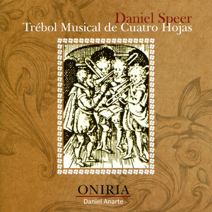 Daniel Speer: Trébol Musical de Cuarto Hojas