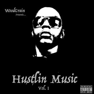 Hustlin Music (Explicit)