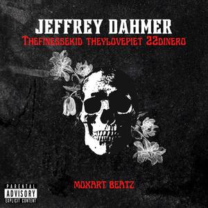 Jeffrey Dahmer (Explicit)