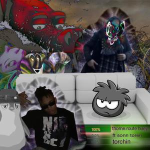 torchin (feat. Sonn Toren) (Explicit)