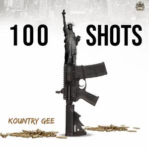 100 Shots (Explicit)