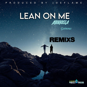 Lean On Me Remix (Joeflame Remix)