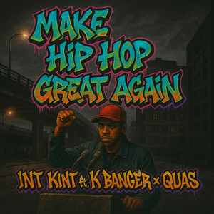 Make Hip Hop Great Again (Rough) [Explicit]