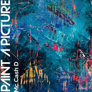 Paint a Picture Freestyle (Explicit)