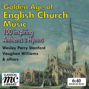 Golden Age of English Church Music