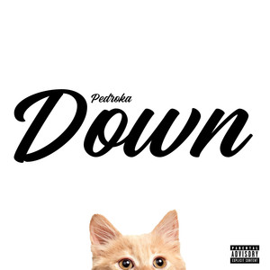 Down (Explicit)