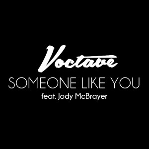 Someone Like You (feat. Jody McBrayer)