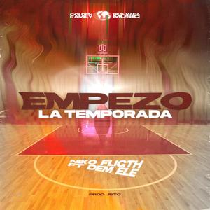 Empezó La Temporada (Explicit)