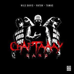 Chaptaaay Gang (Explicit)