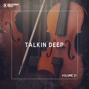 Talkin' Deep, Vol. 21