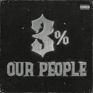 OUR PEOPLE (Explicit)