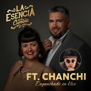 Enganchado (feat. Chanchi) [En vivo]