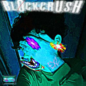 BLØCKCRUSH (Explicit)