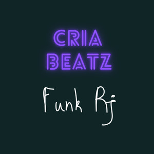 Cria Beatz - Funk Rj