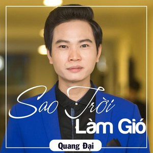 Sao Trời Làm Gió