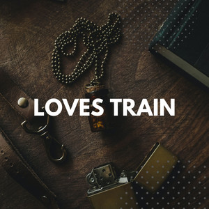Love's Train