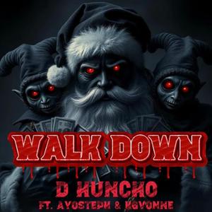 Walk Down (feat. KGVonne & AyoSteph) (Explicit)
