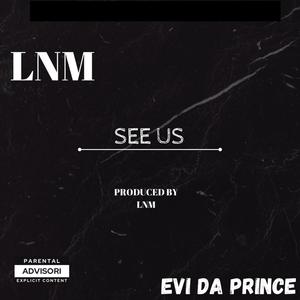 See Us (Explicit)
