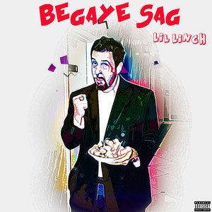 Begaye Sag (Explicit)