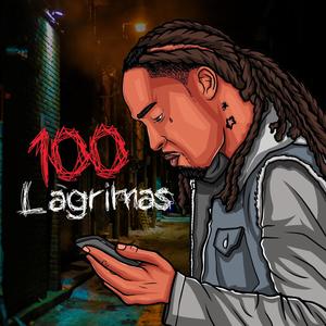 100 LAGRIMAS (feat. EUZY DiFDIB) [Explicit]