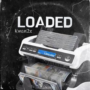 LOADED (Explicit)