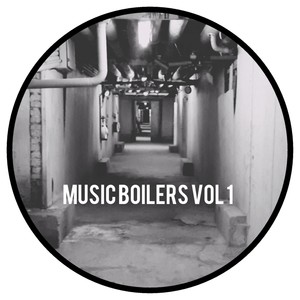 Music Boilers Vol 1