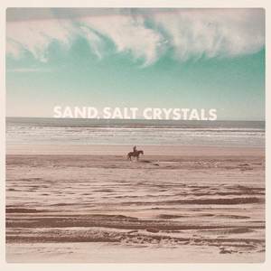 Sand, Salt Crystals