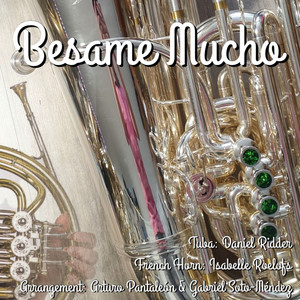 Besame Mucho (For French Horn and Tuba)