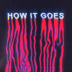 How It Goes (Enjac Remix)