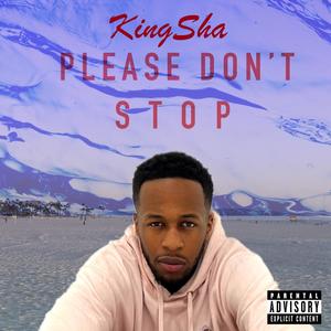 Please Don't Stop (Explicit)