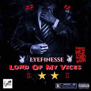 Lord of My Vices (Explicit)