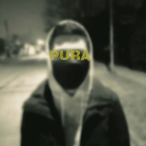 Pura (Explicit)