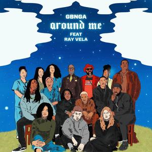 Around Me (feat. Ray Vela)