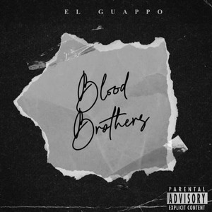 Blood Brothers (Explicit)