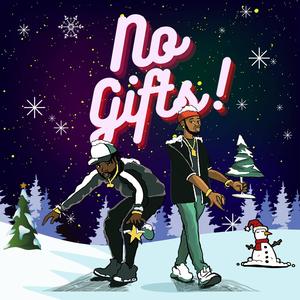 No Gifts(feat. Young Deji)[Screwed & Chopped](Chopped)