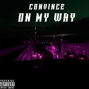 On my Way (Explicit)