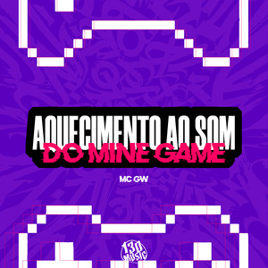 AQUECIMENTO AO SOM DO MINE GAME