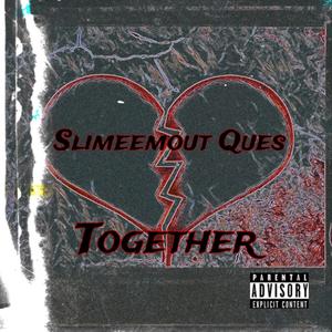 Together (Explicit)