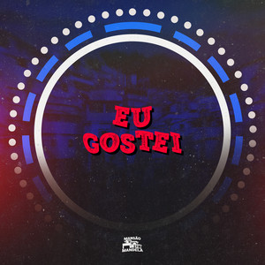 Eu Gostei (Explicit)
