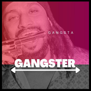 Gangster (Explicit)