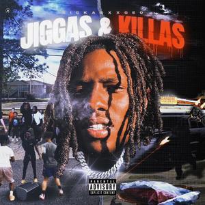 Jiggas & Killas (Explicit)