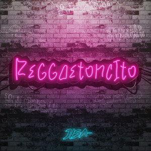 Reggaetoncito (Explicit)