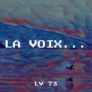 La Voix... (Explicit)