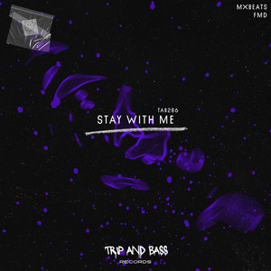 Stay With Me (Extended Mix)