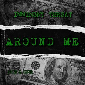 Around Me (Explicit)