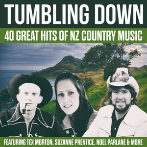 Tumbling Down – 40 Great Hits of N.Z. Country Music