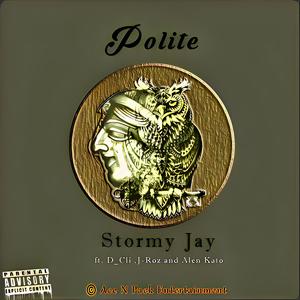 Be Polite (feat. D_Cli, Jroz & Alen Kato) (Explicit)